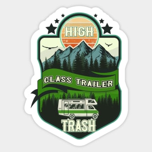 High class trailer trash, RV Camping Club vintage funny , retro landscape RV camping Sticker
